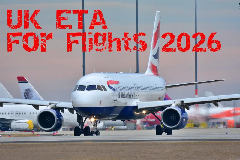 UK ETA for Flights 2026